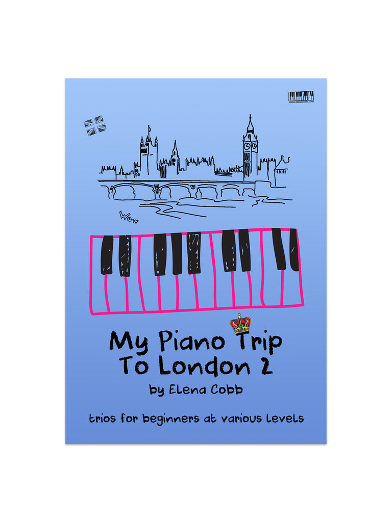 My Piano Trip to London Piano Trios Book 2 by Elena Cobb - Caydence Music Books